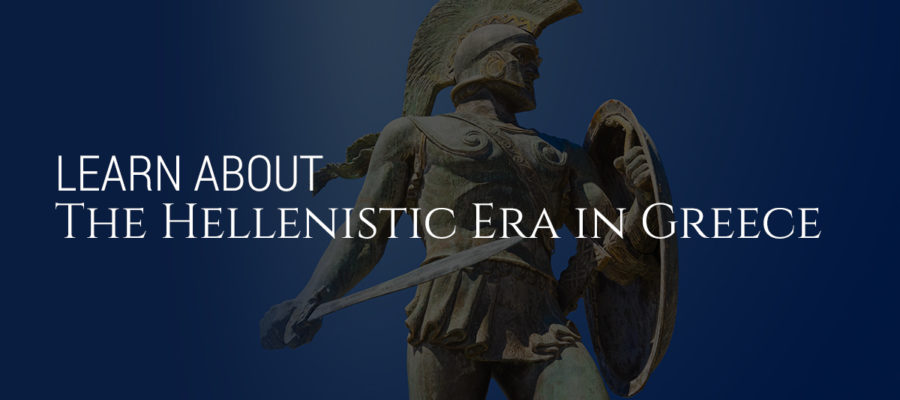 The Hellenistic Era in Greece